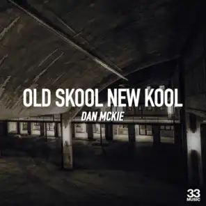 Old Skool New Kool (feat. Josh Wyen)