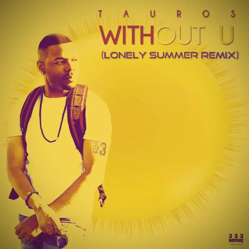 Without U (Lonely Summer Remix)