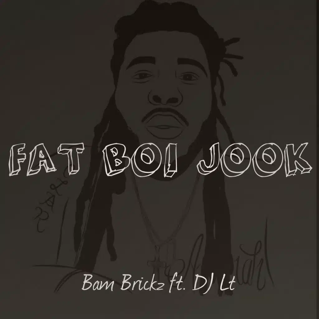 Fat Boi Jook (feat. Dj Lt)