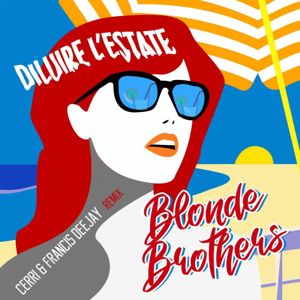Diluire l'estate (Cerri & Francis Deejay Remix)