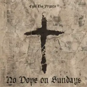 No Dope On Sundays (feat. Pusha T)