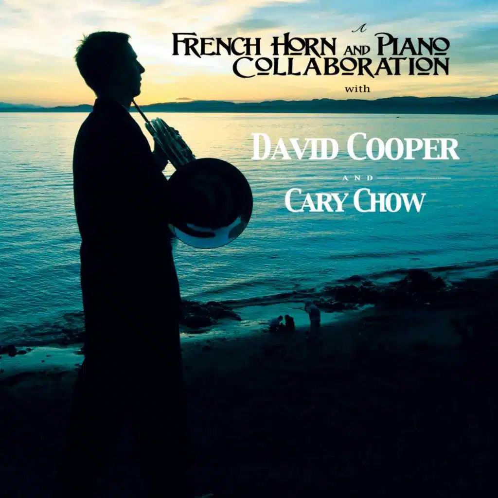 A French Horn and Piano Collaboration With David Cooper and Cary Chow