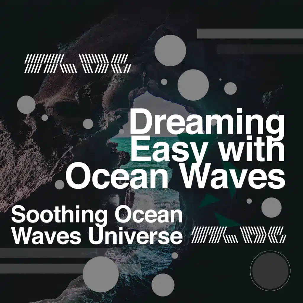 Dreaming Easy with Ocean Waves