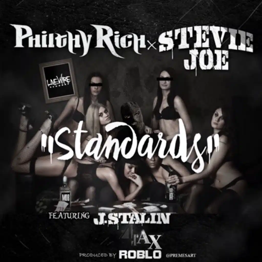 Standards (feat. J. Stalin & 4rAx)
