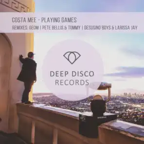 Playing Games (Desusino Boys, Larissa Jay Remix)