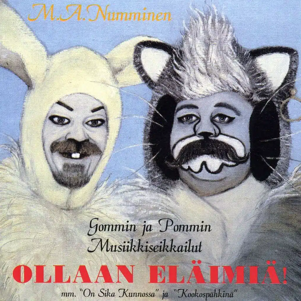 Ollaan Eläimiä! - Gommin ja Pommin Musiikkiseikkailut