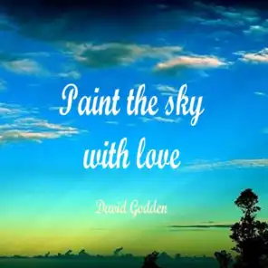 Paint the Sky With Love