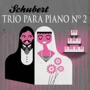 Schubert Trío para Piano Nº 2