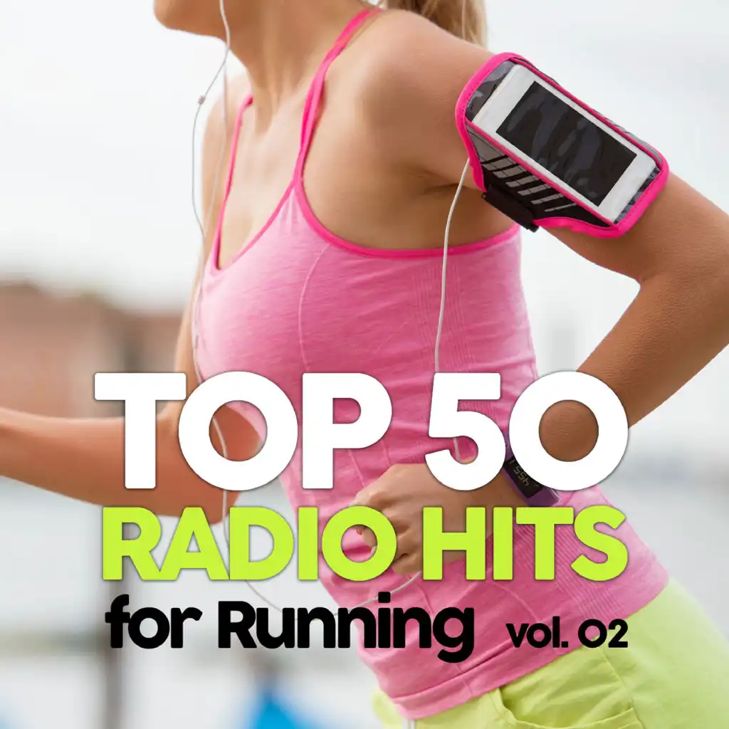 Top 50 Radio Hits for Running 02