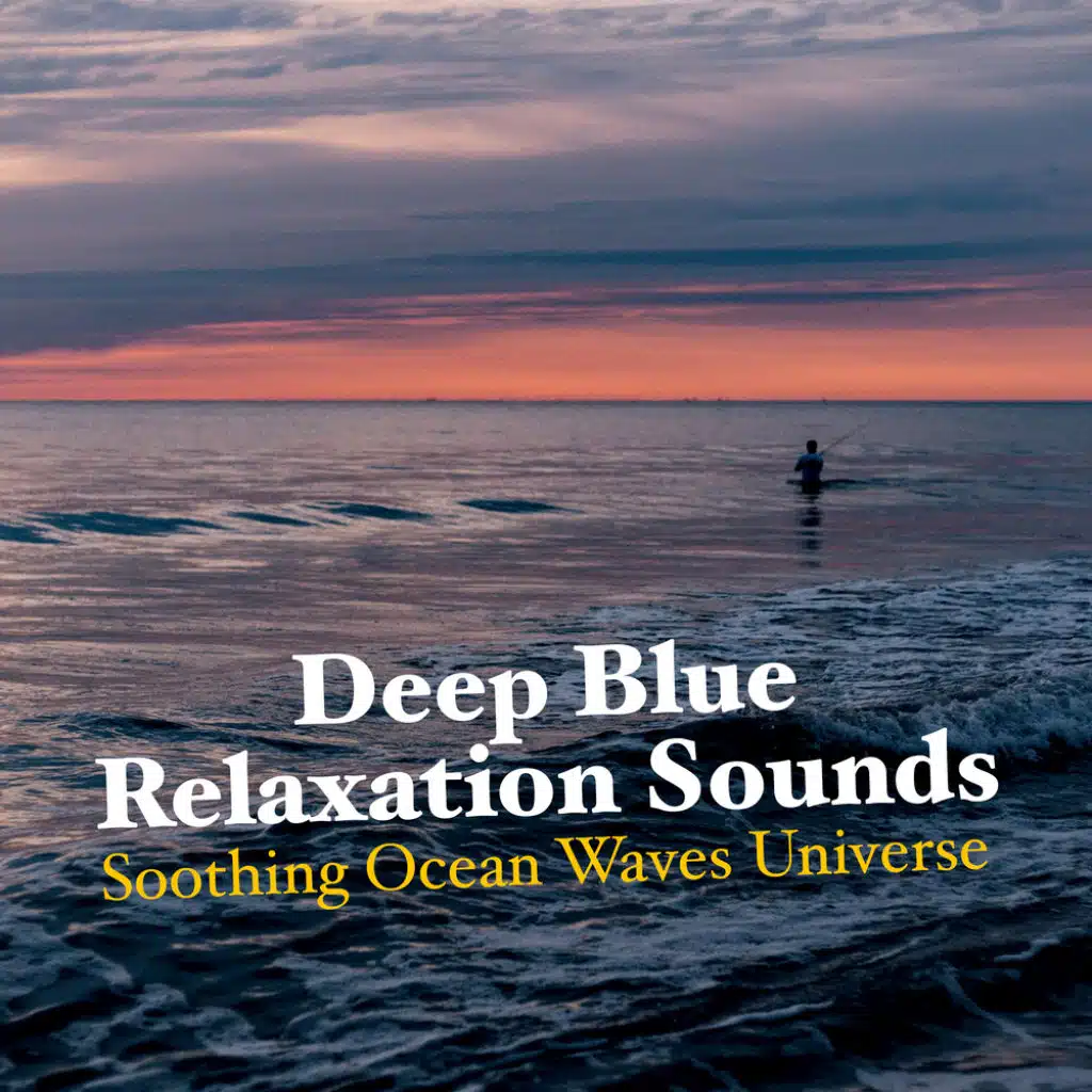 Deep Blue Relaxation Sounds