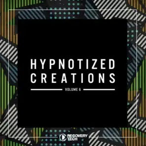Hypnotized Creations, Vol. 6