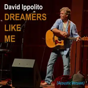 Dreamers Like Me (Acoustic)