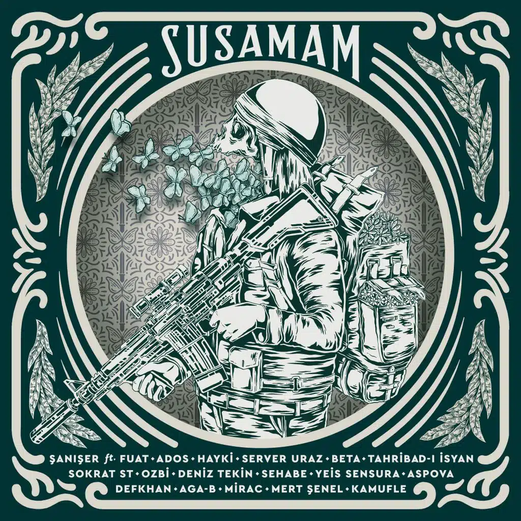 Susamam (feat. Fuat,  Ados, Hayki, Server Uraz, Beta, Tahribad-ı İsyan, Sokrat St, Ozbi, Deniz Tekin, Sehabe, Yeis Sensura, Aspova, Defkhan, Aga B, Mirac, Mert Şenel, Kamufle)