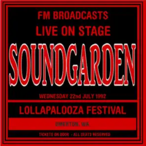 Live On Stage FM Broadcasts - Lollapalooza Festival  22nd July 1992