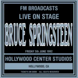 Live On Stage FM Broadcasts - Hollywood Center Studios 5th June 1992