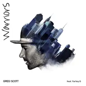 Warriors (feat. Yarley G)