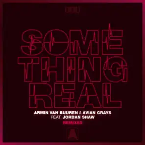 Something Real (Giuseppe Ottaviani Remix) [feat. Jordan Shaw]