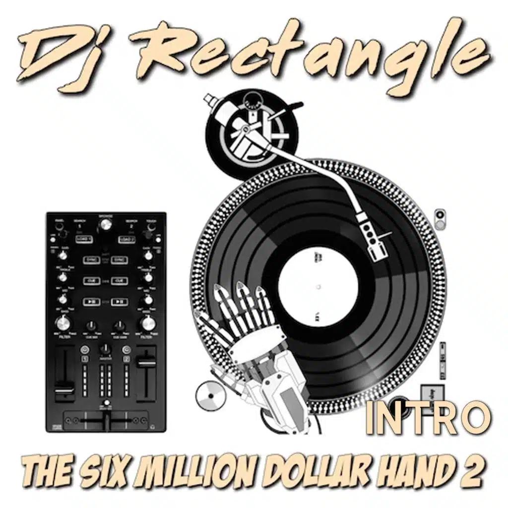 The Six Million Dollar Hand 2 (Intro)