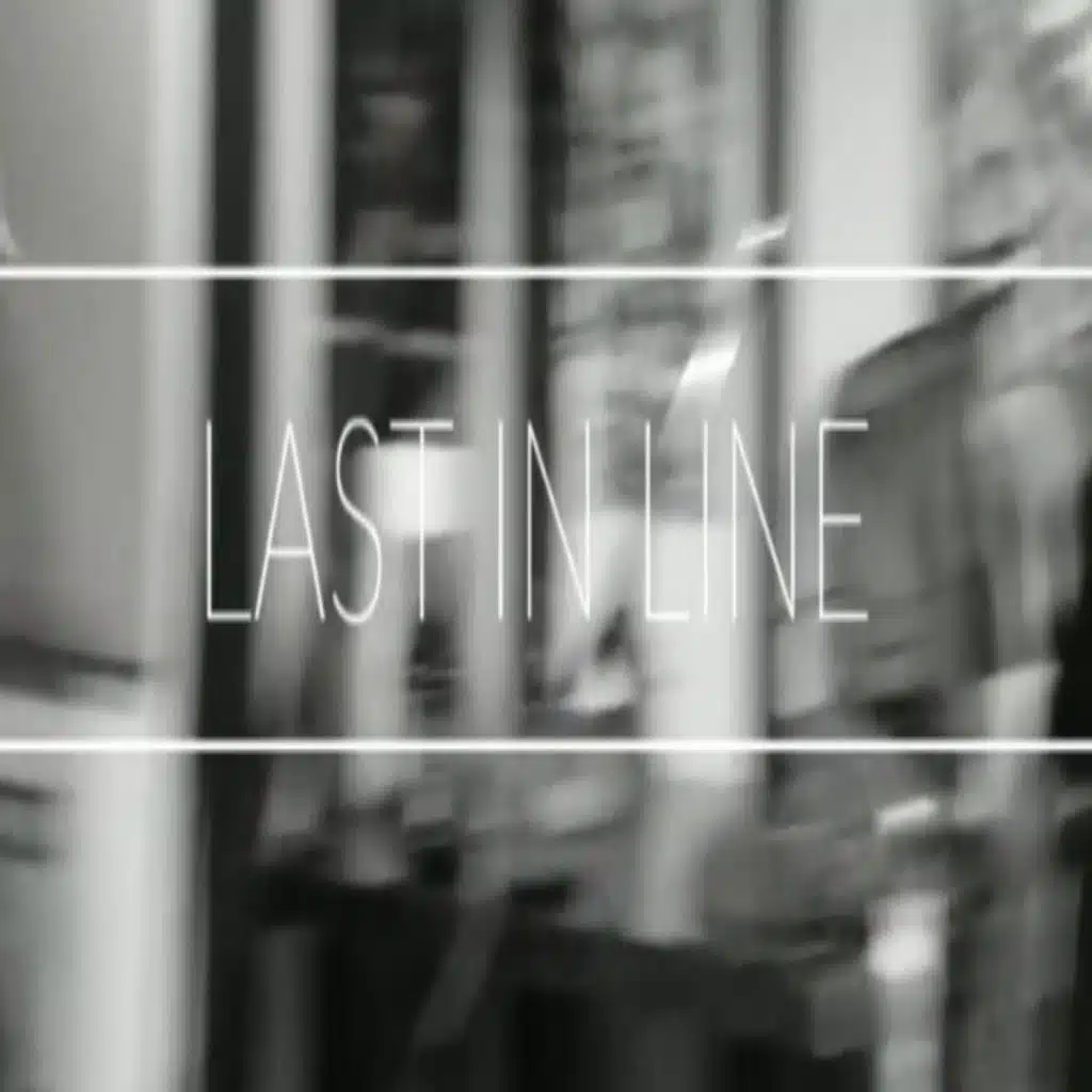 Last in Line