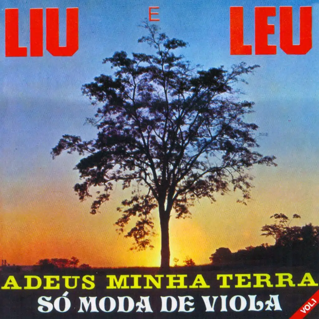 Adeus Minha Terra: Só Moda de Viola, Vol. 1