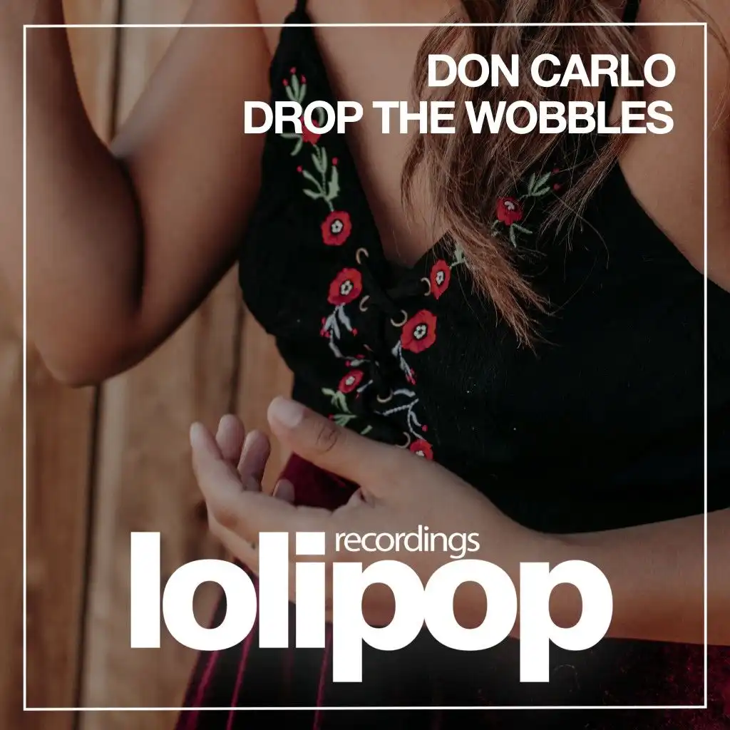 Drop the Wobbles (Dub Mix)