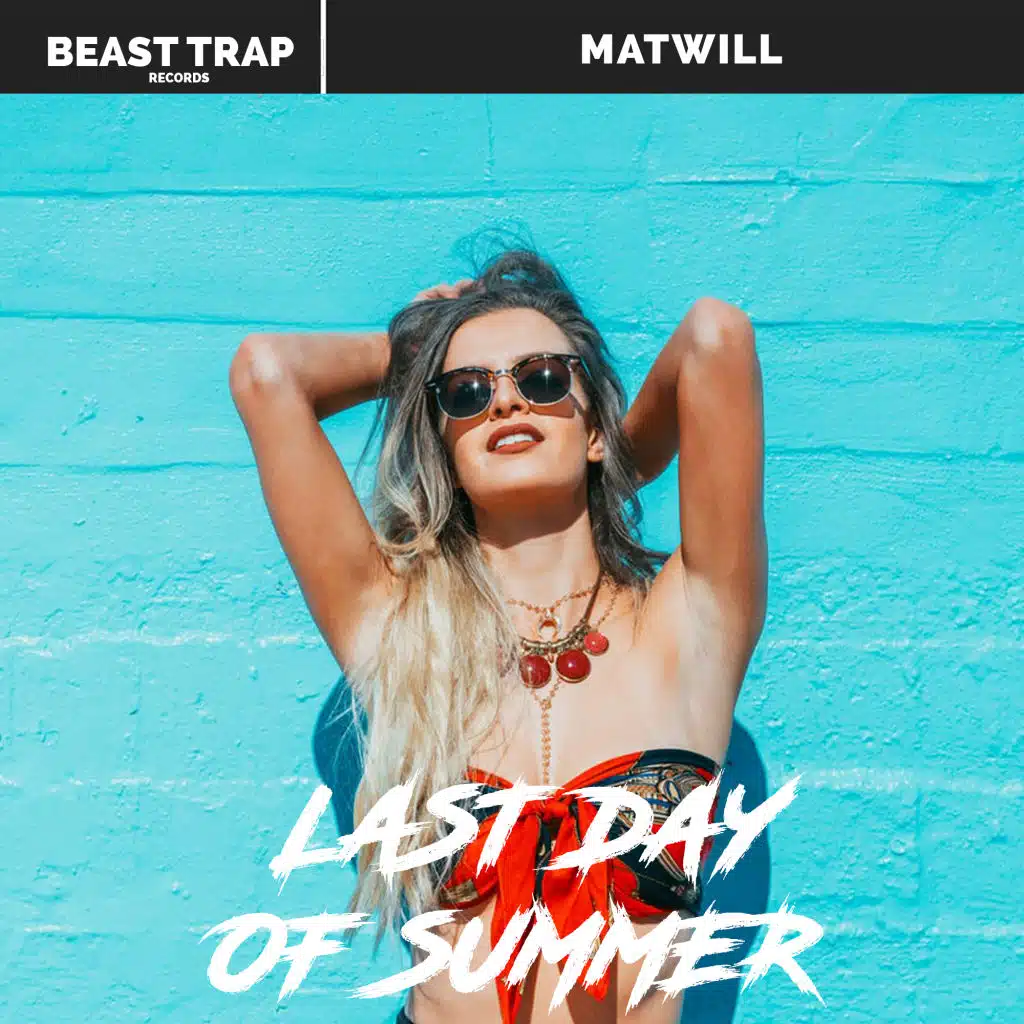 Last Day Of Summer