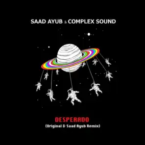 Desperado (Complex Sound Remix)