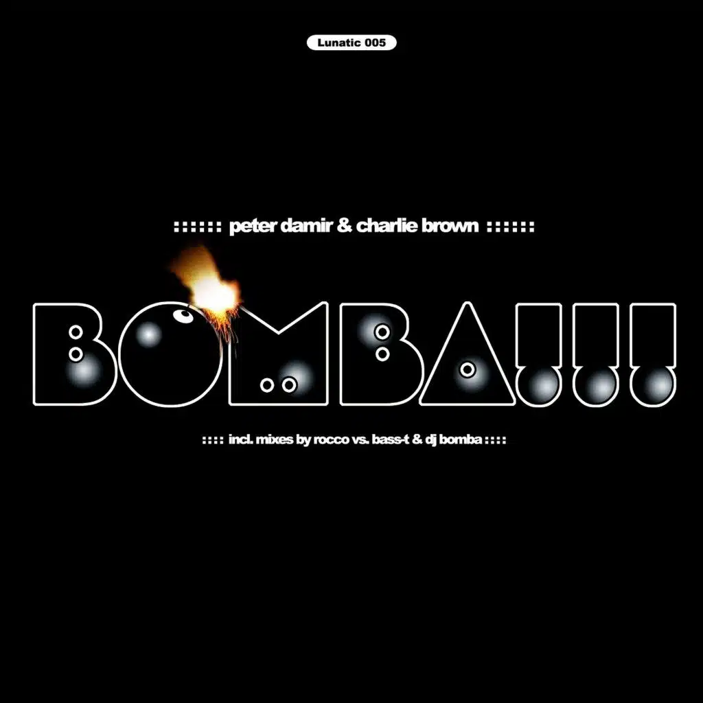 Bomba (DJ Bomba Edit)