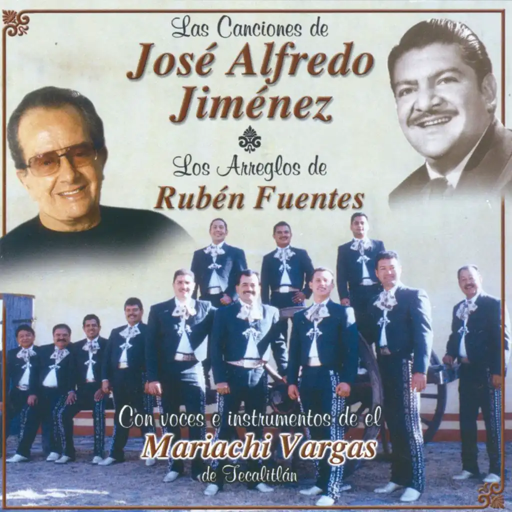 Las Canciones de José Alfredo Jiménez, Los Arreglos de Ruben Fuentes