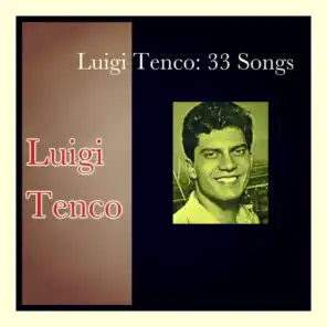 Luigi tenco: 33 songs