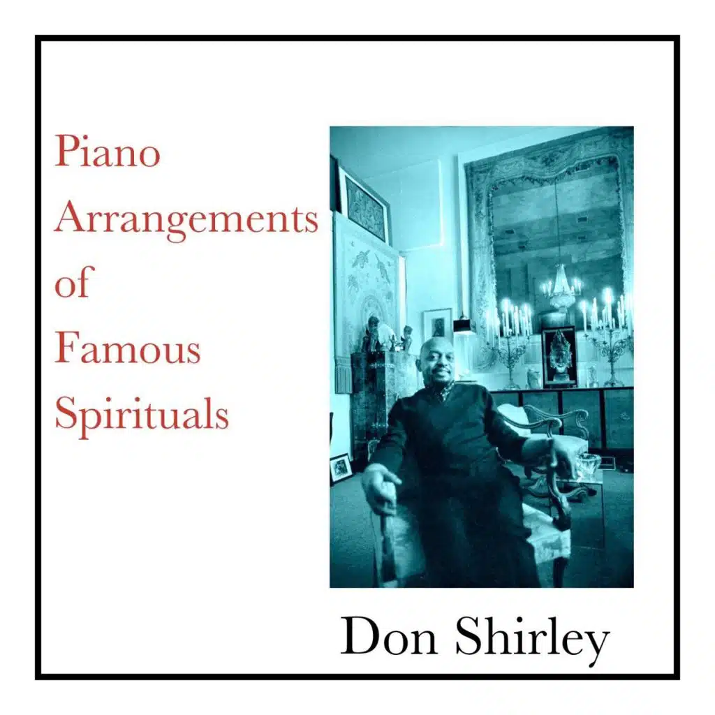 Piano Arrangements of Famous Spirituals