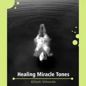 Healing Miracle Tones