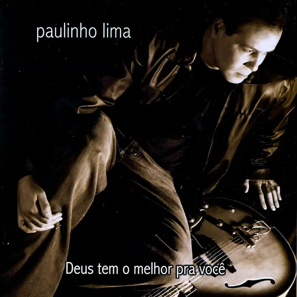 Deus Tem o Melhor pra Você