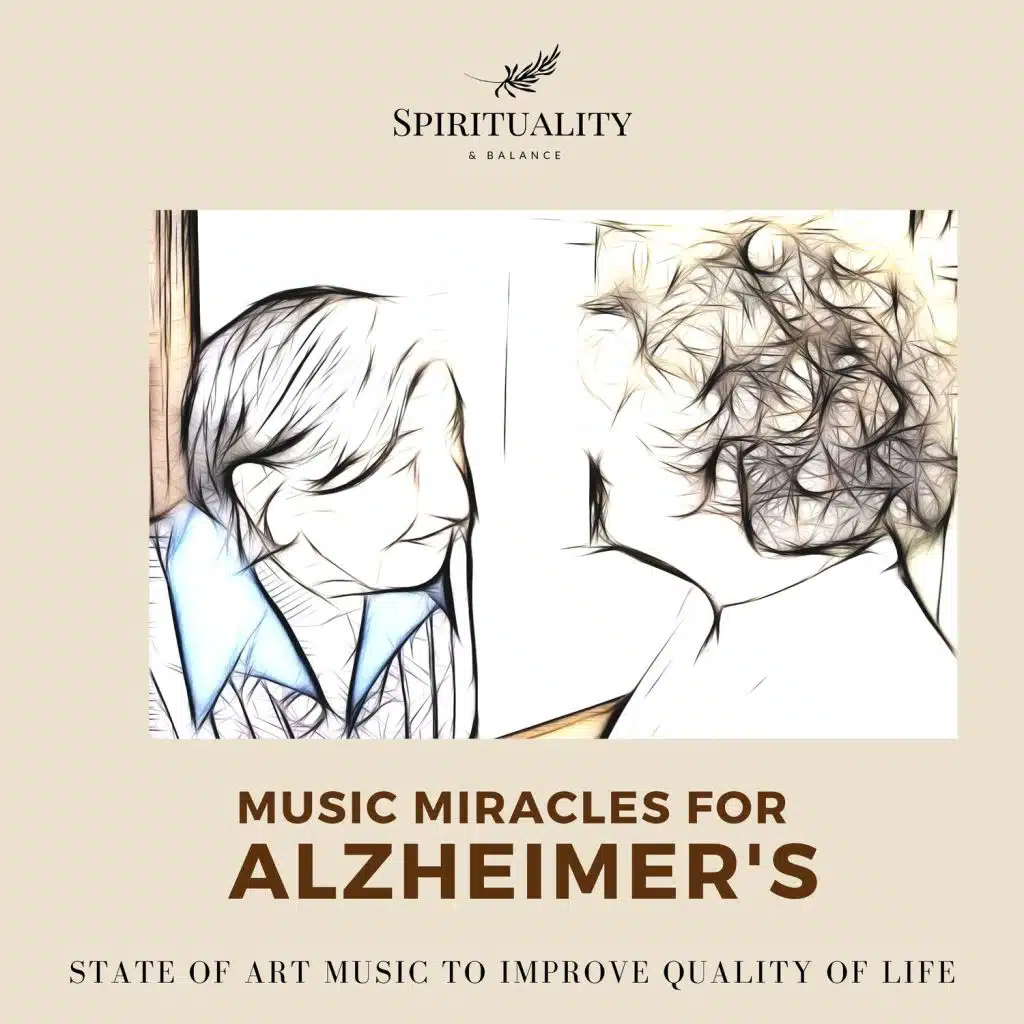 Music Miracles For Alzheimer's - State Of Art Music To Improve Quality Of Life
