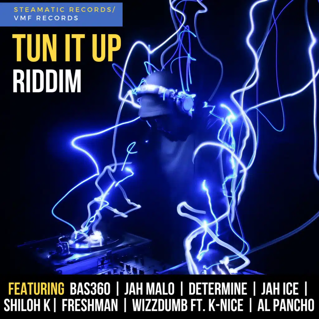 Tun It Up Riddim