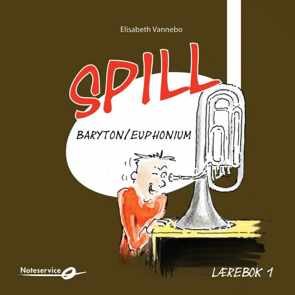 Spill Baryton/Euphonium 1 - Lydeksempler | Lærebok av Elisabeth Vannebo