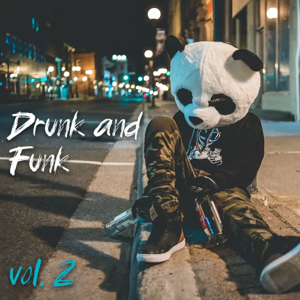 Drunk and Funk Vol.2