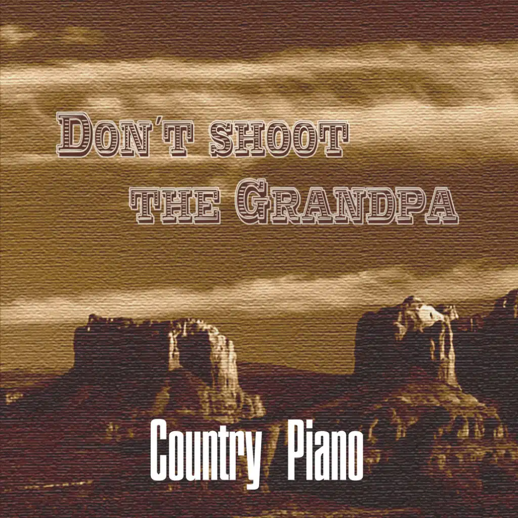 Don´t Shoot the Grandpa (feat. Michael van Kerl)
