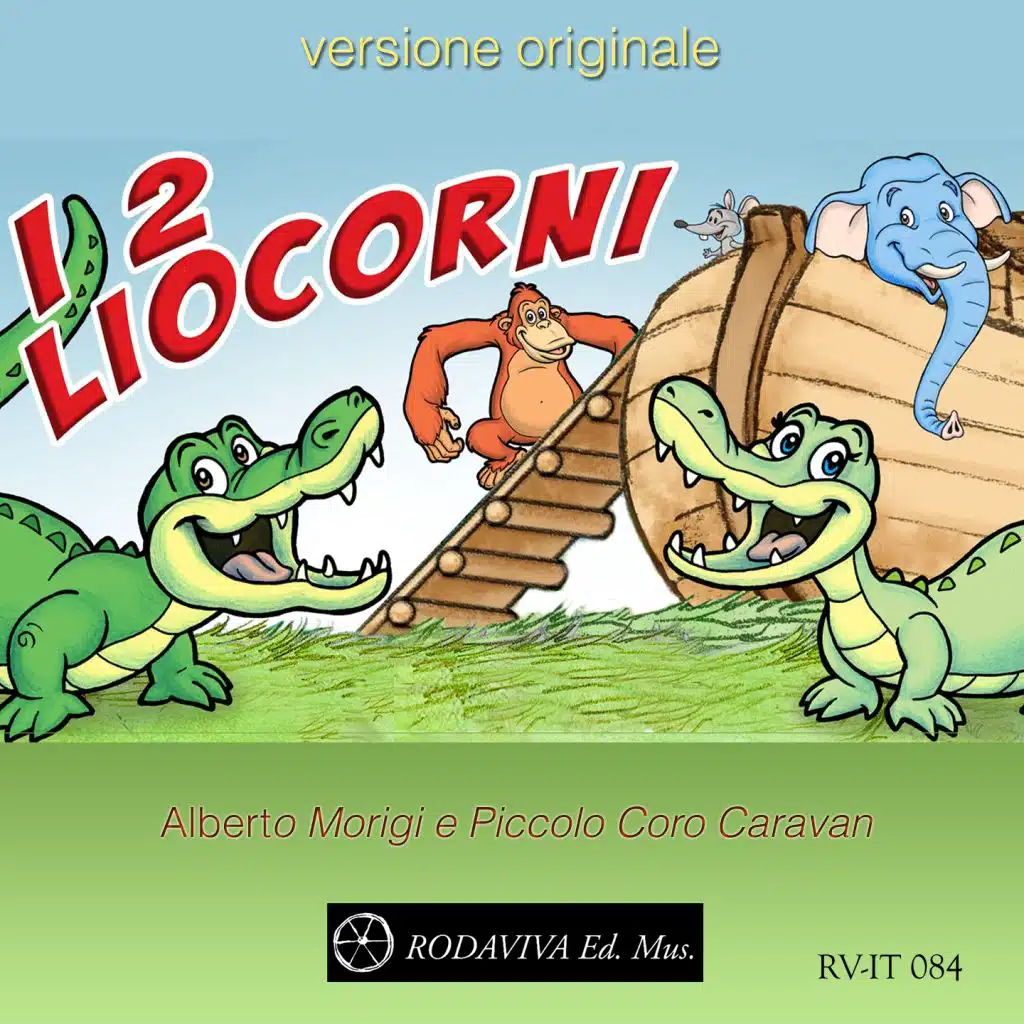 I due liocorni (feat. Piccolo Coro Caravan)