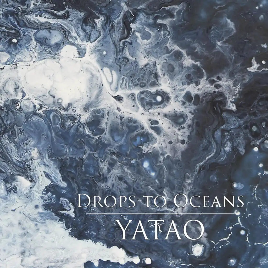 Drops to Oceans