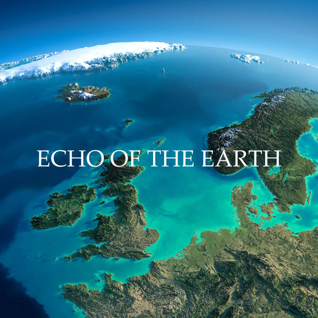 Echo of the Earth: Relaxing Music of Nature combined with the Chirping of Birds, the sounds of Rain and the Sounds of Creatures Living at Night