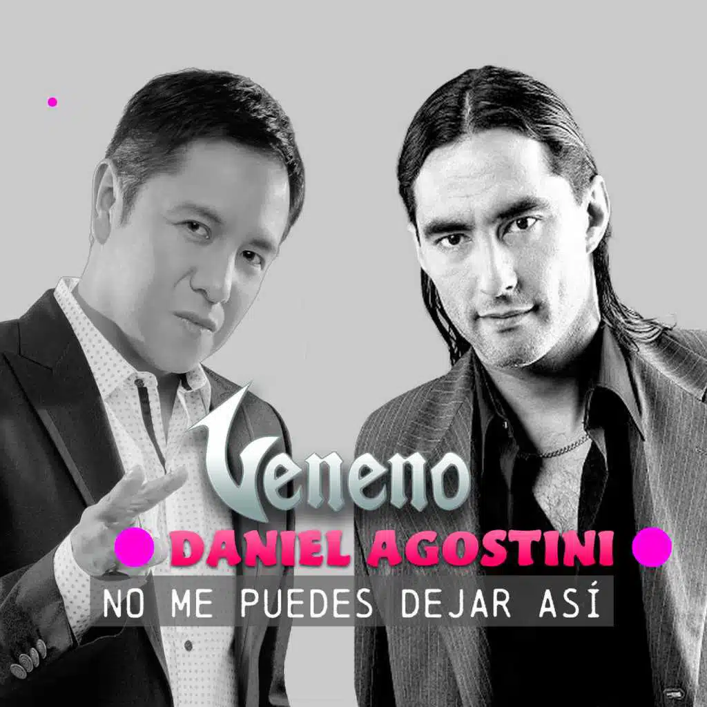 Grupo Veneno & Daniel Agostini