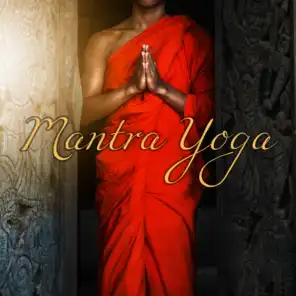 Mantra Yoga – Musica etnica rilassante per yoga e meditazione con la Om e la campane tibetane