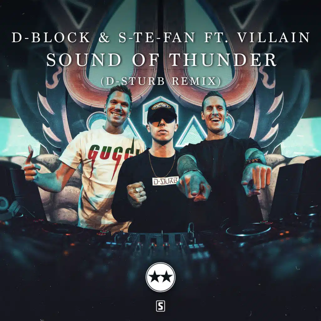 Sound Of Thunder (D-Sturb Remix) [feat. Villain]