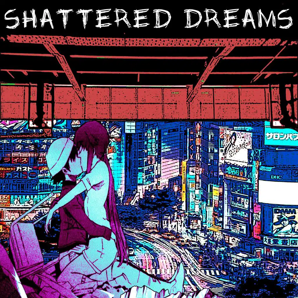 Shattered Dreams