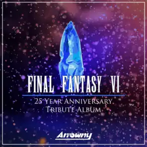 Final Fantasy VI: 25 Year Anniversary Tribute Album