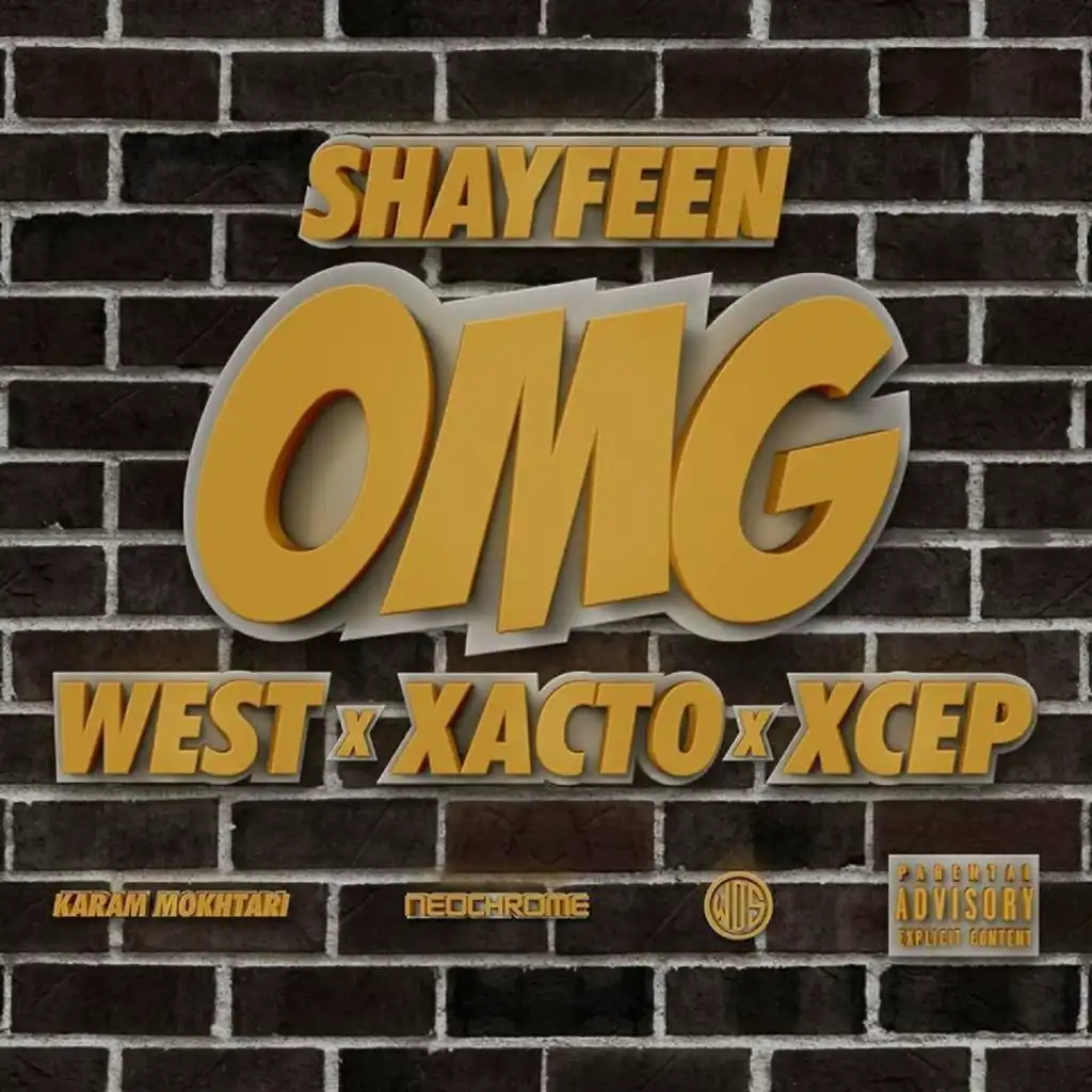 OMG (feat. West, Tagne, Madd & Xcep)