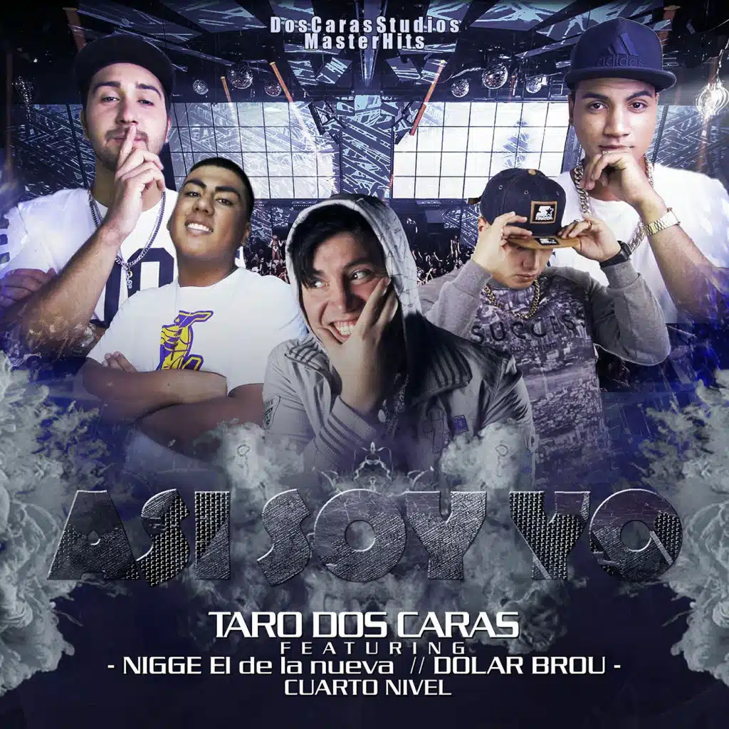 Asi Soy Yo (feat. Nigge El De La Nueva, Dolar Brou & Cuarto Nivel)