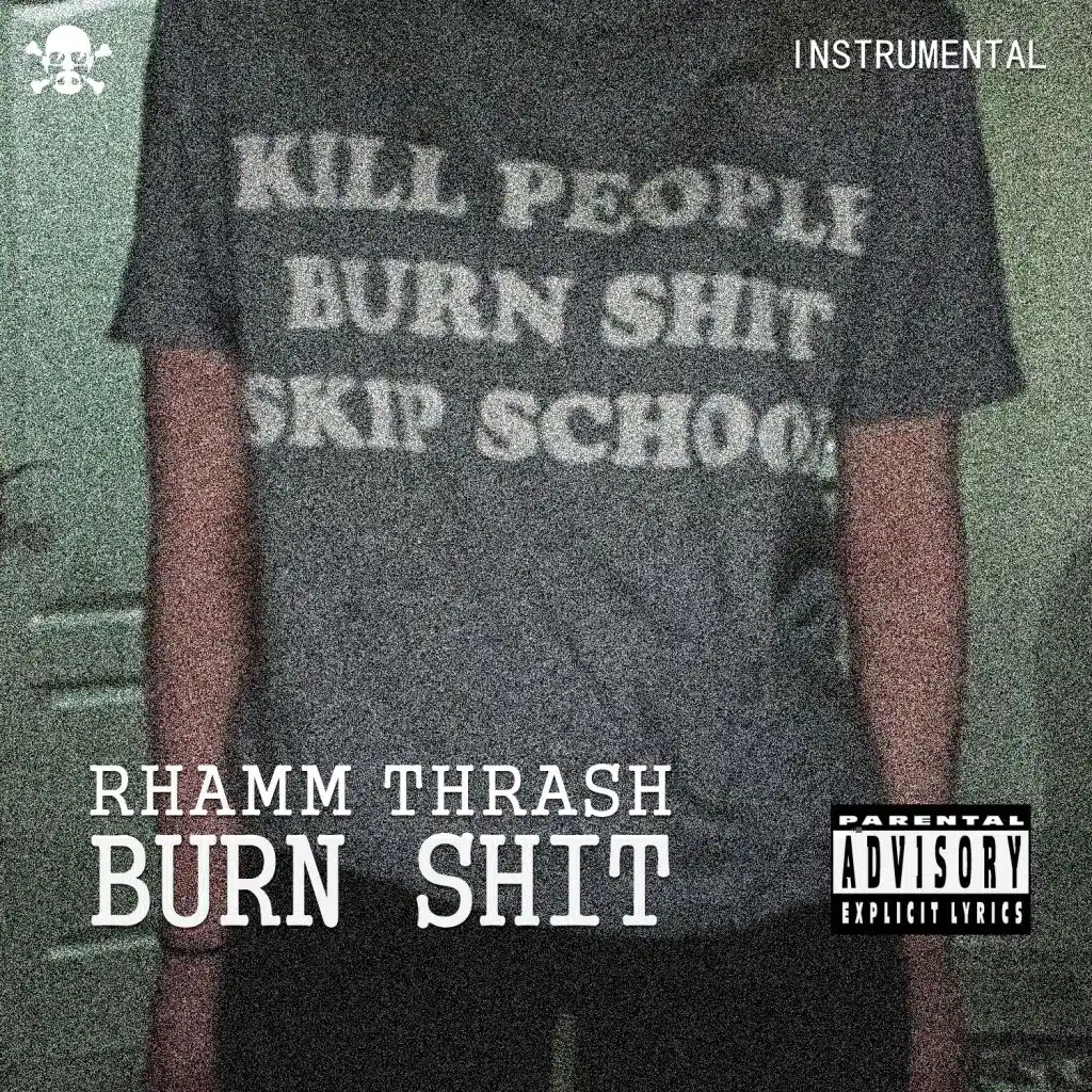 Burn Shit