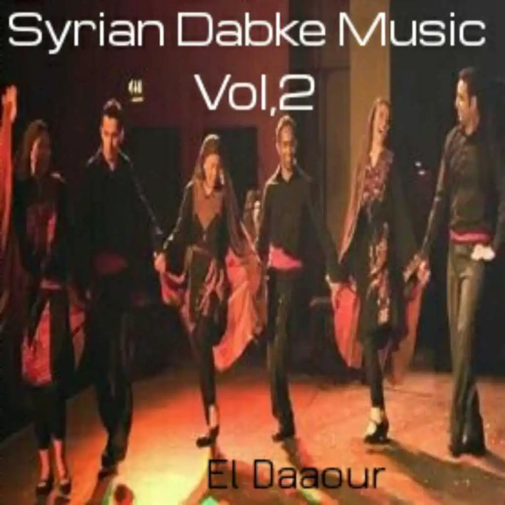 Syrian Dabke Music, Pt. 1